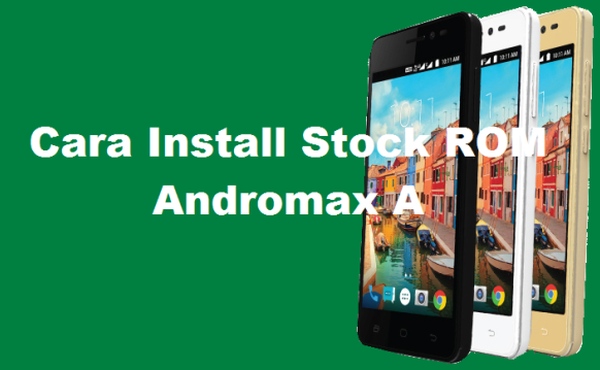 cara install stock rom max a