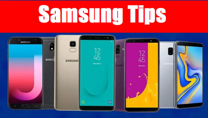 Samsung Tips