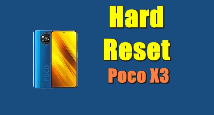 Cara Hard Reset Poco X3