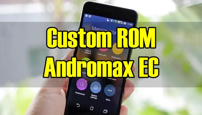 Custom ROM Andromax EC